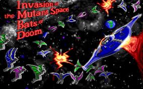Cover image for Invasion of the Mutant Space Bats of Doom