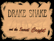 Cover image for Drake Snake and the Secret Crypt