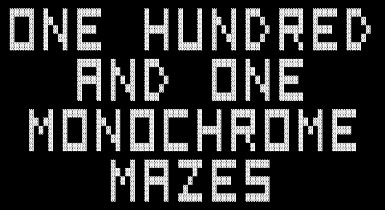 Cover image for One Hundred and One Monochrome Mazes